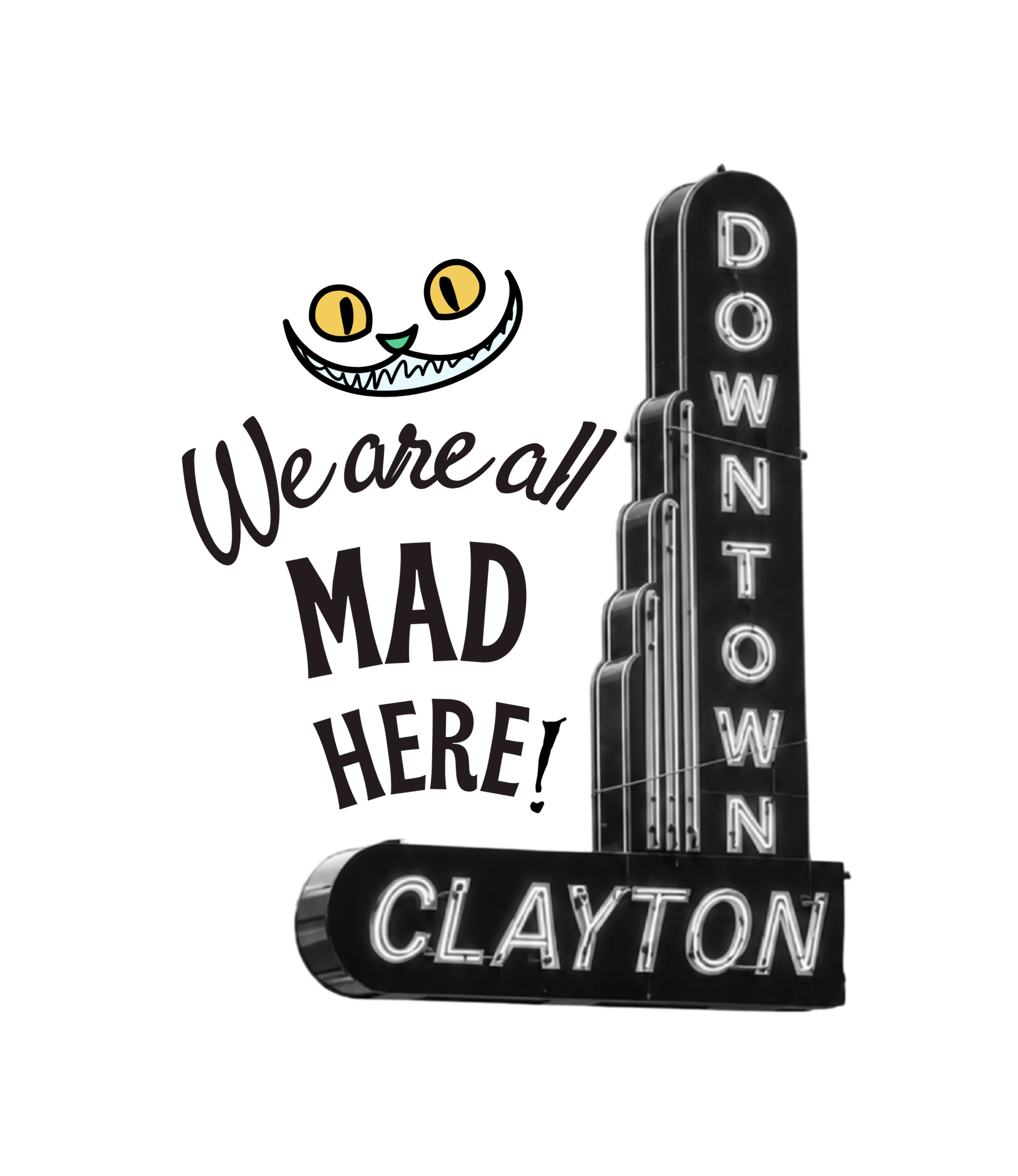 Graphic T-Shirt Downtown Clayton, Alice in Wonderland inspired.