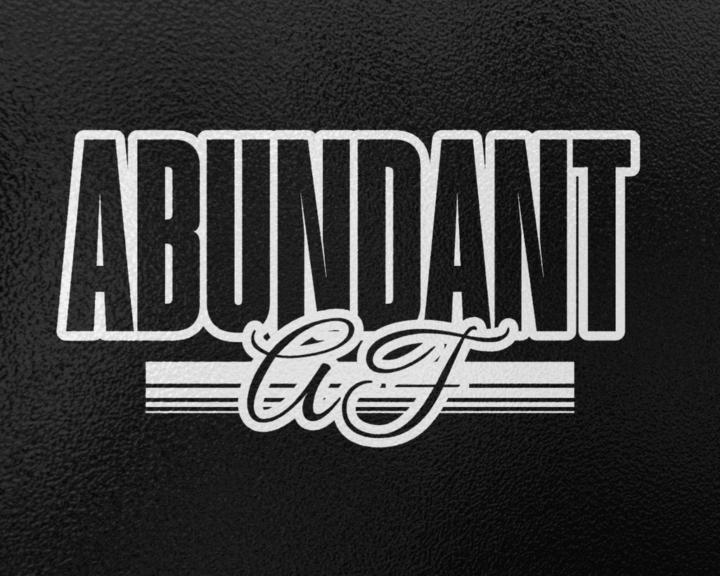 Graphic T-Shirt "Abundant AF" Text Retro Style Graphic